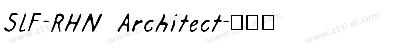 SLF-RHN Architect字体转换